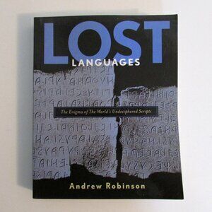 Book - Lost Languages by Andrew Robinson